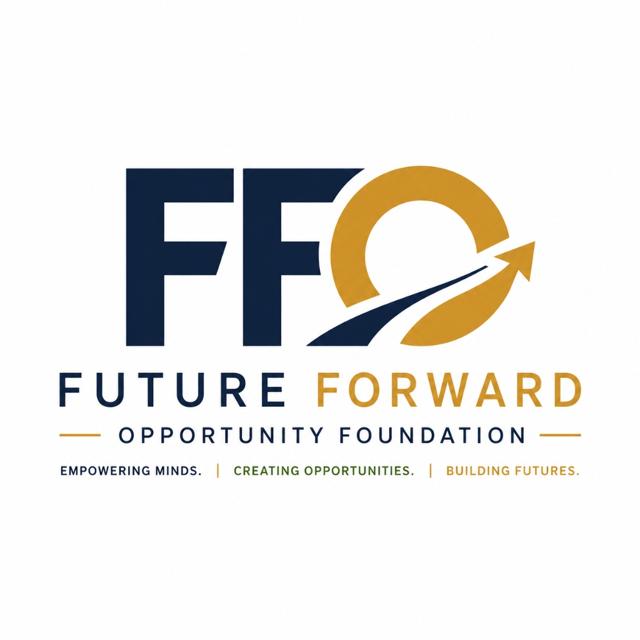 Future Forward Opportunity Foundation